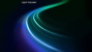 Light the Way (feat. Connor Austin and Spencer Cunningham)