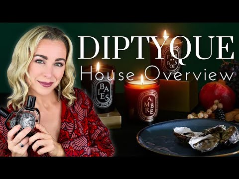 Diptyque House Overview | Fragrances & Candles