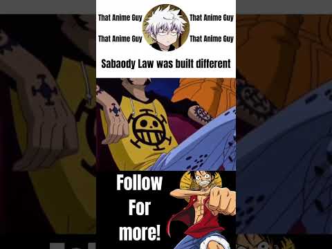 Sabaody law was built different #anime #memes #animememes #memesdaily #meme #onepiece #luffy