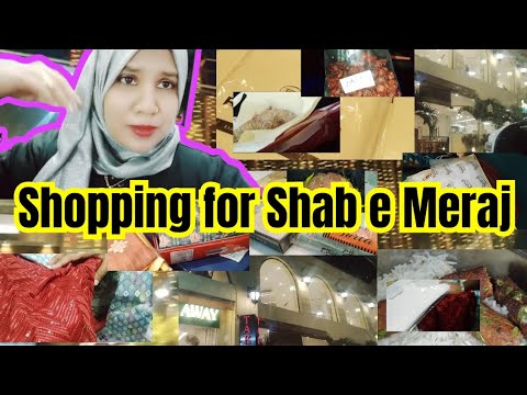 Shopping for Shab e Meraj | Hyderabadi vlogger mom #shabemeraj #ramzancomingsoon #ramazan2025