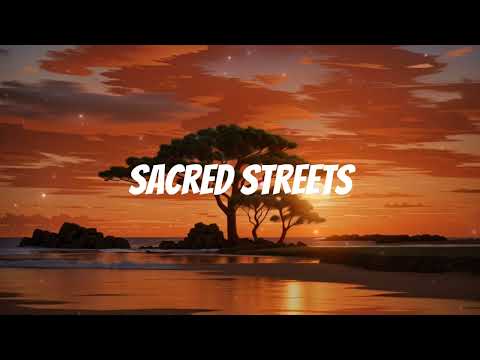 Sacred Streets - Shefa (Music Video)