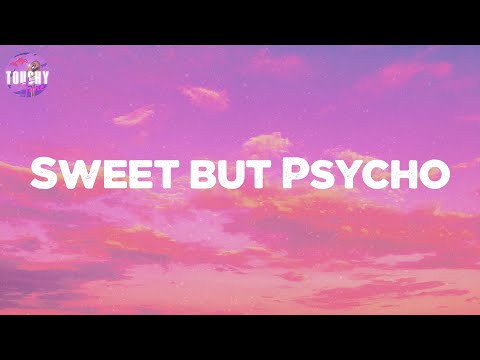 Sweet but Psycho - Ava Max (Lyrics)