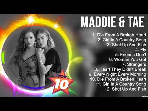 Maddie & Tae Greatest Hits ~ New Country Songs 2023 ~ New Country Music