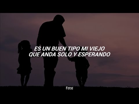 "Es un buen tipo mi viejo"  Piero - Mi Viejo (Letra/Lyrics)