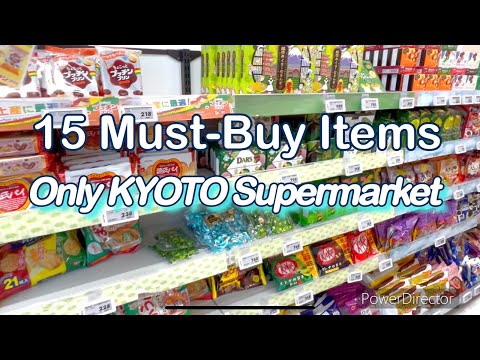 TOP 15 Must-Buy Items You Can Buy in Only Kyoto Supermarket | Shopping Guide in Kyoto