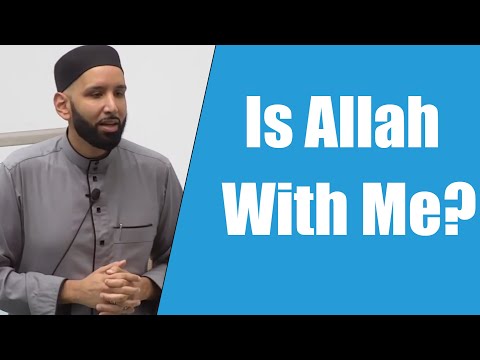 Is Allah With Me? || Dr. Omar Suleiman