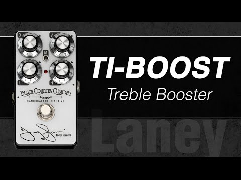 TI BOOST トレブルブースター / Laney