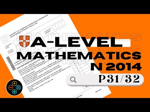 A Level Pure Math November 2014 Paper 31/32 9709/31/32