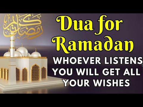 The Dua That Should Be Listened In The Month Of Ramadan, Allah Will Help You Immediately! #ramadan