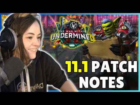 UNDERMINED IS HERE! | Zepla reviews 11.1 PATCH NOTES for The War Within [World of Warcraft]