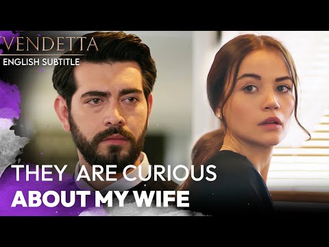 They Are Curious About My Wife - Vendetta English Subtitled | Kan Cicekleri