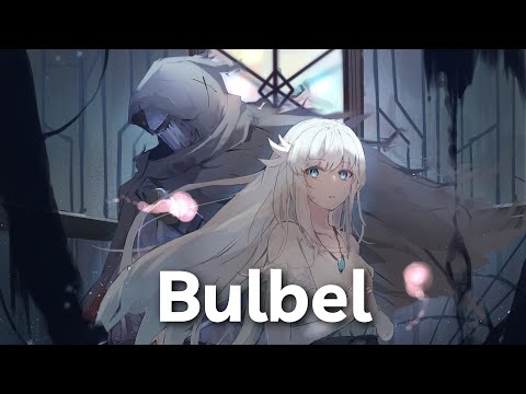 【Vietsub】Bulbel『ENDER LILIES: Quietus of the Knights』by Mili