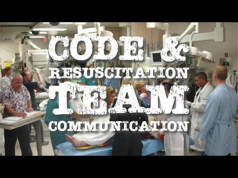 Code & Resuscitation Team Communication