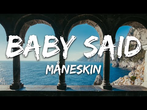 Måneskin - BABY SAID (Testo/Lyrics)