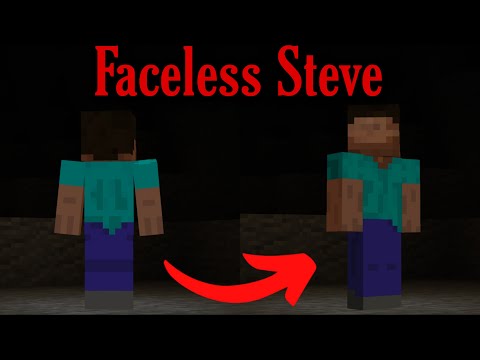 Faceless Steve! (Minecraft Creepypasta)