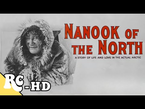 Nanook of the North | Full Classic Docudrama Movie | Inuit Survival Movie | Restored In HD