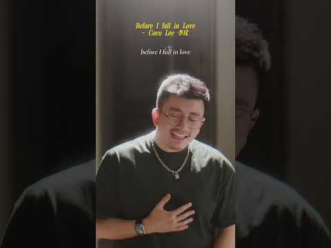 你曾给我自信 所以我才勇敢去爱 Before I Fall In Love - 李玟 Coco Lee (Diego Che Cover)