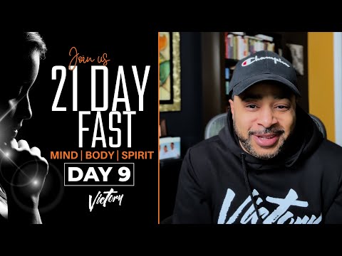 DAY 9 | 21 Day Fast | Pastor Smokie Norful