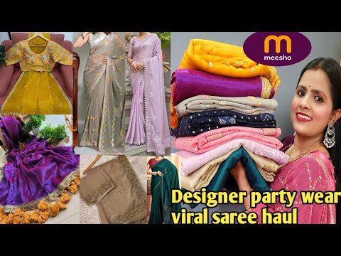 Meesho saree haul/Viral saree haul/Party wear saree haul/Designer saree haul