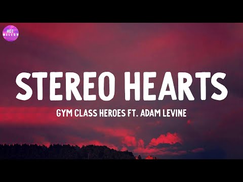 Stereo Hearts - Gym Class Heroes ft. Adam Levine / Until I Found You, I Ain't Worried,...(Mix)