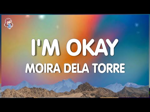 Moira – "I'm Okay" (Lyrics)