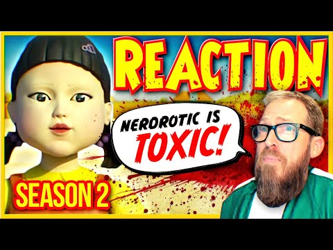 DID WE NEED THIS?... Will 'Squid Game: Season 2' Deliver? | NERDROTIC IS TOXIC REACTS