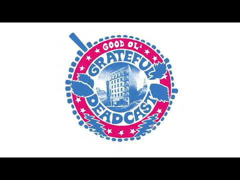 Good Ol' Grateful Deadcast: From the Mars Hotel 50: Loose Lucy (S09 E04)