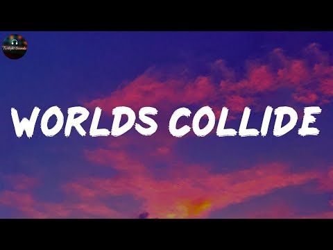 Worlds Collide - JVKE (Lyrics)