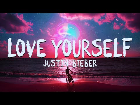 Justin Bieber - Love Yourself (Lyrics) Full Song