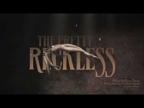 The Pretty Reckless - “(What’s So Funny ‘Bout) Peace, Love And Understanding”