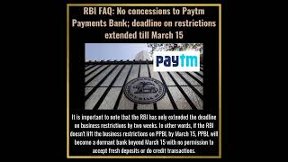 RBI, Paytm Payments Banks deadline on restrictions extended till March 15😔