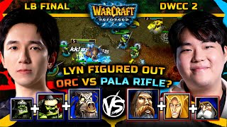 Lyn facing PALA RIFLE again vs LawLiet's Human! | LB Final | DWCC S2 | Warcraft 3