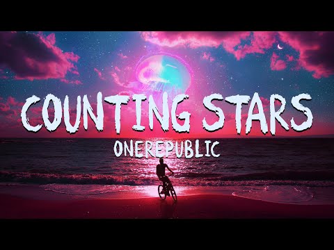 OneRepublic - Counting Stars (Lyrics) Full Song