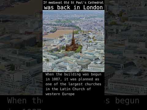 If medieval Old St Paul's Cathedral was back in London