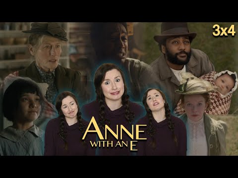 EVERYTHING IS A MESS | Anne With an E Season 3 Episode 4 Reaction/ Commentary