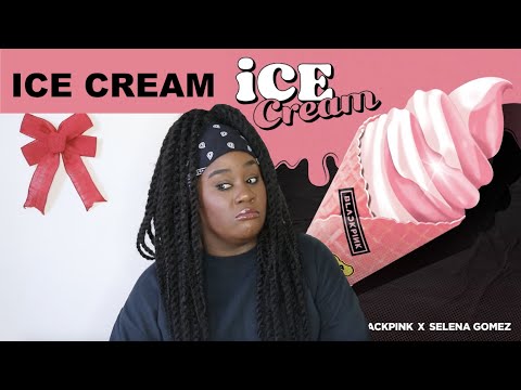 Blackpink feat. Selena Gomez - Ice Cream |REACTION|