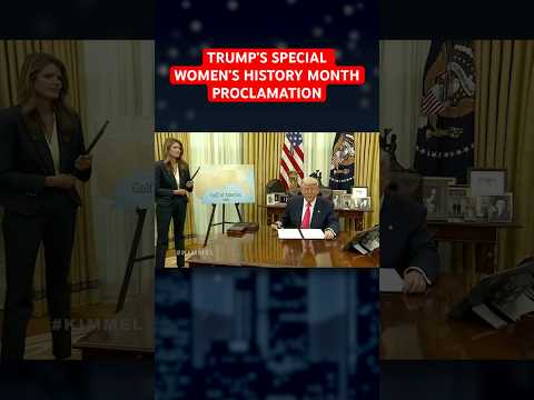 Donald #Trump whips out the sharpie for a special Women’s History Month proclamation! #Kimmel