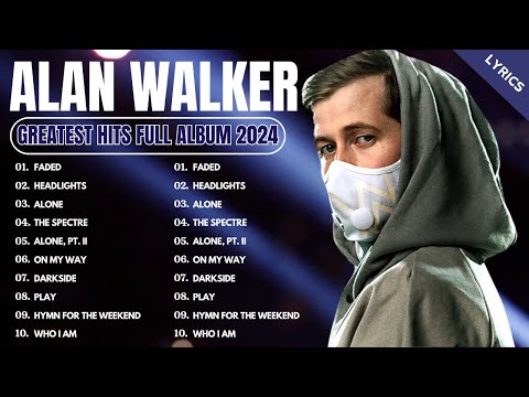 Alan Walker (Remix) 2024 - New Songs Alan Walker 2024 - Alan Walker Greatest Hits Full Album