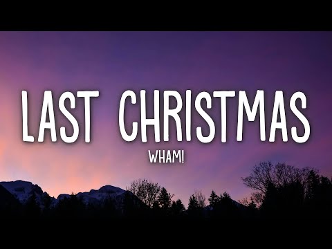 Wham! - Last Christmas (Lyrics)