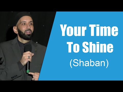 The Bridge to Ramadan: Understanding the Virtues of Shaban || Dr. Omar Suleiman