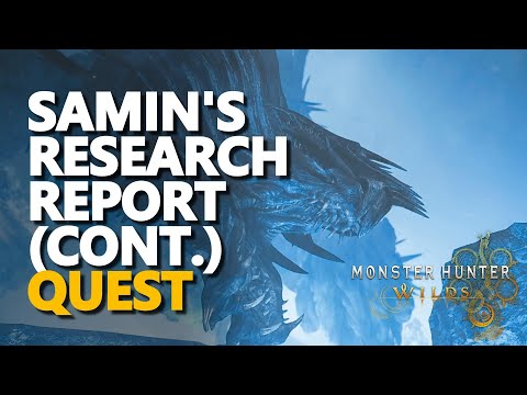 Samin's Research Report (Cont.) Monster Hunter Wilds