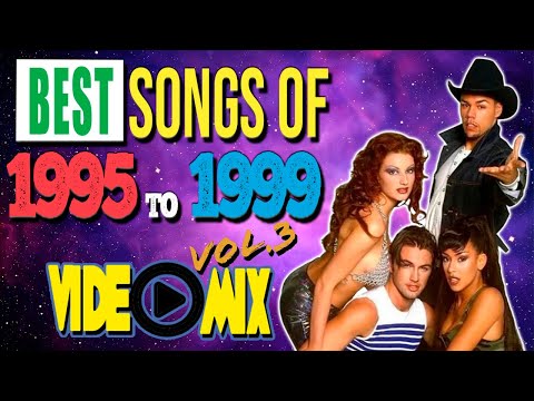 Best Songs of 1995 to 1999 Vol. 3 (Vengaboys, Sash!, Alice DJ, ATB, Double Vision, Chemical Brothers