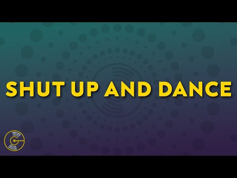 WALK THE MOON - Shut Up and Dance (Lyrics)