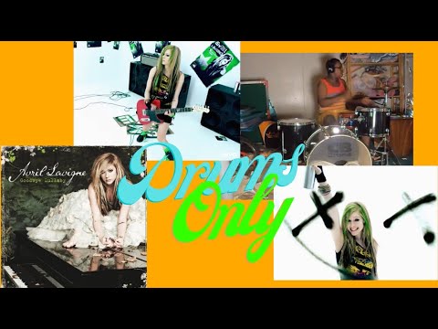 Smile - Avril Lavigne Drums Only HD