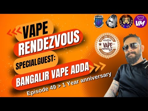 Vape Rendezvous | Live Show | Episode 49