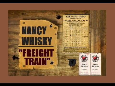 "FREIGHT TRAIN" - NANCY WHISKY (1957)