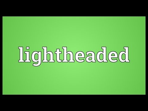 Lightheaded Meaning