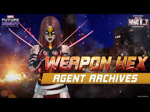 MARVEL Future Fight: Weapon Hex Agent Archives