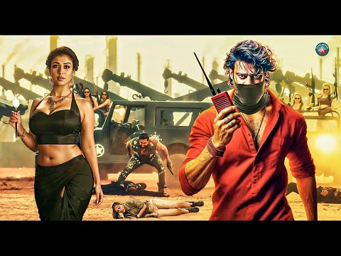 Prabhas & Nayanthara | New (2025) Released Full Hindi Dubbed Movie | Ajith Kumar | South New Movies