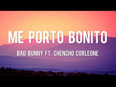 Me Porto Bonito - Bad Bunny [Lyrics] ft. Chencho Corleone // Maluma, Shakira